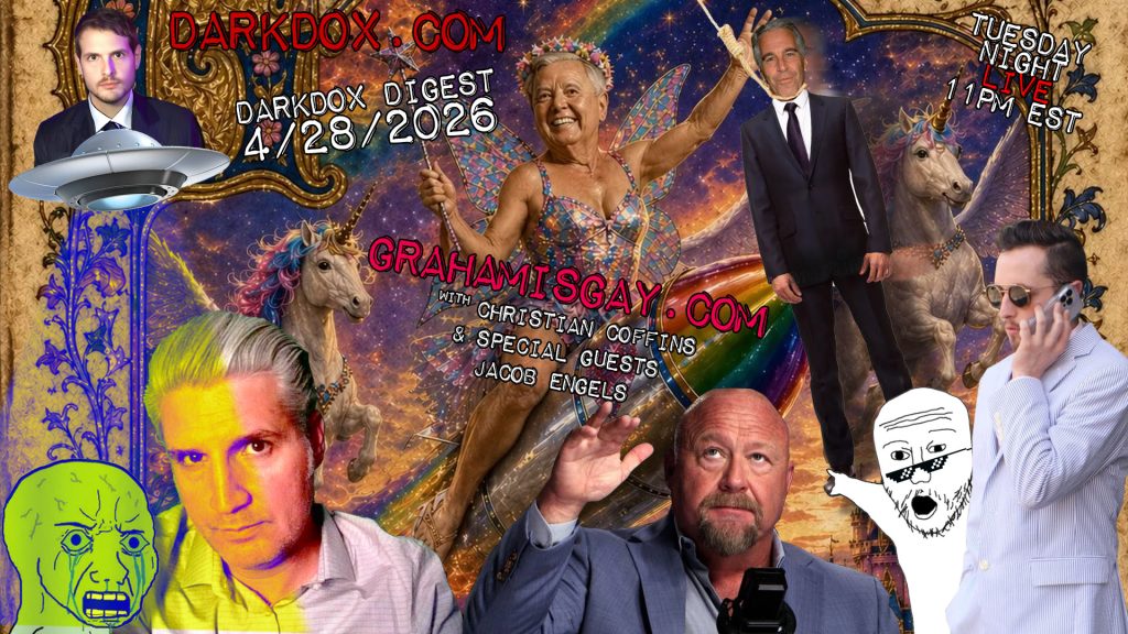 042826 DarkDox Digest GAY O’GRAHM w/ Christian Coffins & Jacob Engels